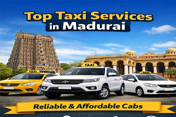 Nearby Taxi Service, Nearby Taxi Service in Madurai, Taxi Service in Madurai Price